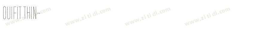 ouifit thin字体转换